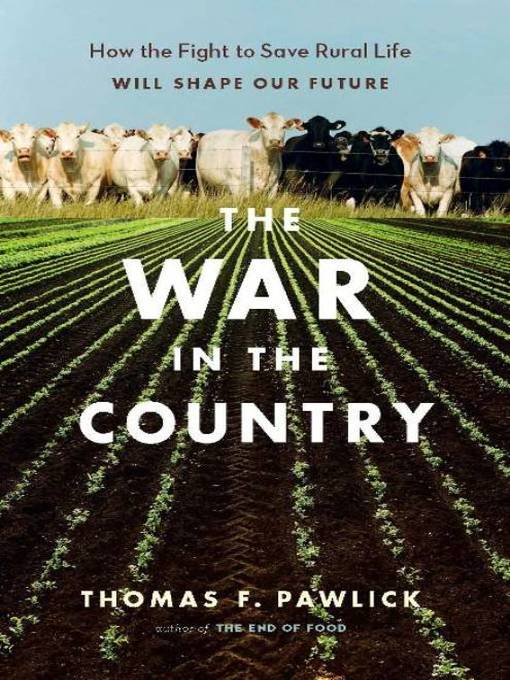 Title details for The War in the Country by Thomas F. Pawlick - Available